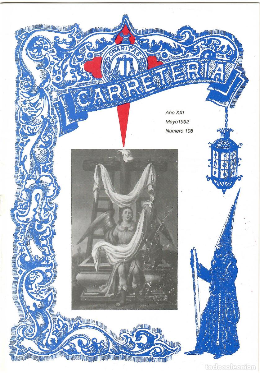 Coleccionismo de Revistas y Peri&oacute;dicos: SEMANA SANTA SEVILLA, BOLET&Iacute;N HERMANDAD LA CARRETER&Iacute;A N&ordm; 108, MAYO 1992