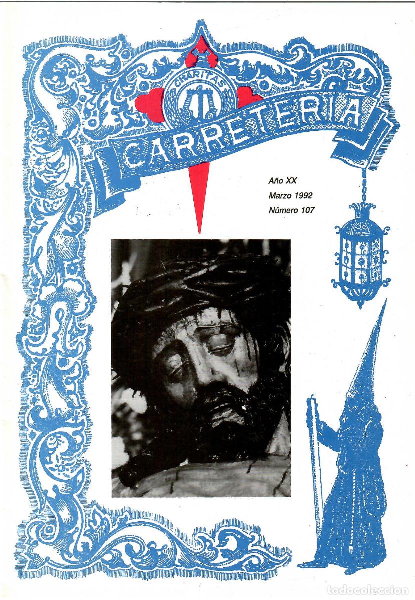 Coleccionismo de Revistas y Peri&oacute;dicos: SEMANA SANTA SEVILLA, BOLET&Iacute;N HERMANDAD LA CARRETER&Iacute;A N&ordm; 107, MARZO 1992