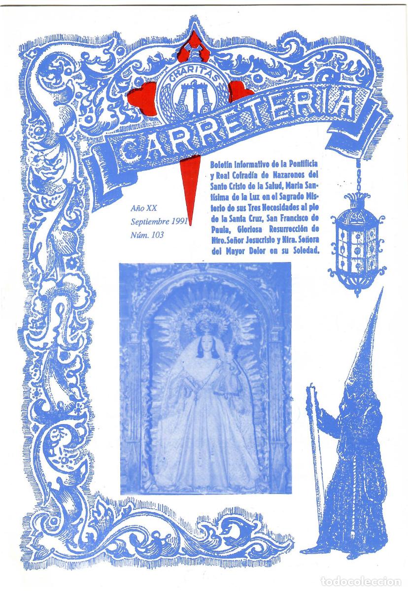 Coleccionismo de Revistas y Peri&oacute;dicos: SEMANA SANTA SEVILLA, BOLET&Iacute;N HERMANDAD LA CARRETER&Iacute;A N&ordm; 103, SEPTIEMBRE 1991