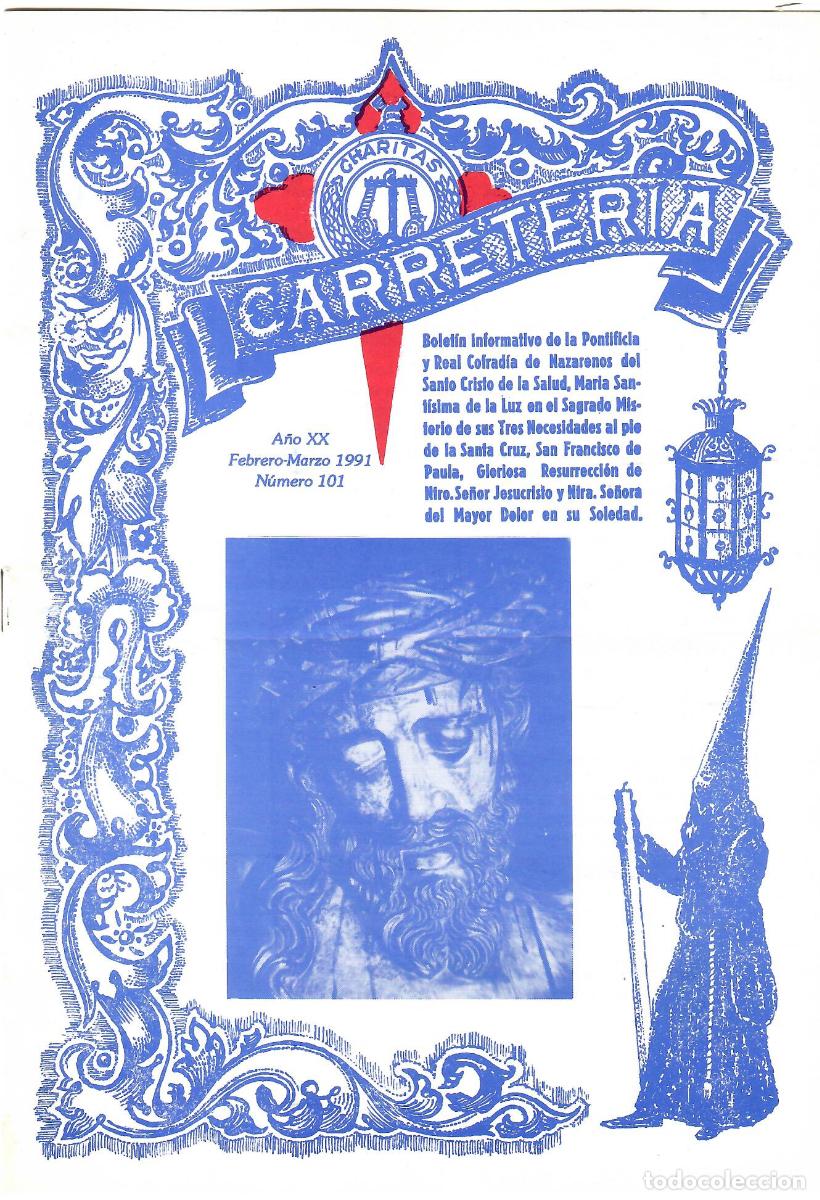 Coleccionismo de Revistas y Peri&oacute;dicos: SEMANA SANTA SEVILLA, BOLET&Iacute;N HERMANDAD LA CARRETER&Iacute;A N&ordm; 101, MARZO 1991