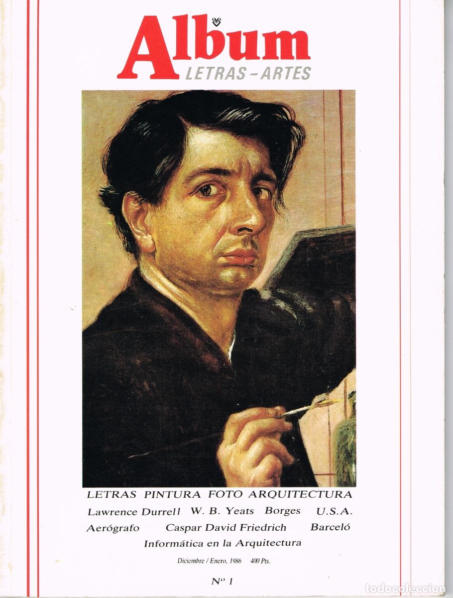 Coleccionismo de Revistas y Peri&oacute;dicos: REVISTA ALBUM LETRAS-ARTES N&ordm; 1 (L. DURRELL, W. B. YEATS, BORGES, U.S.A., C. D. FRIEDRICH, BARCEL&Oacute;)