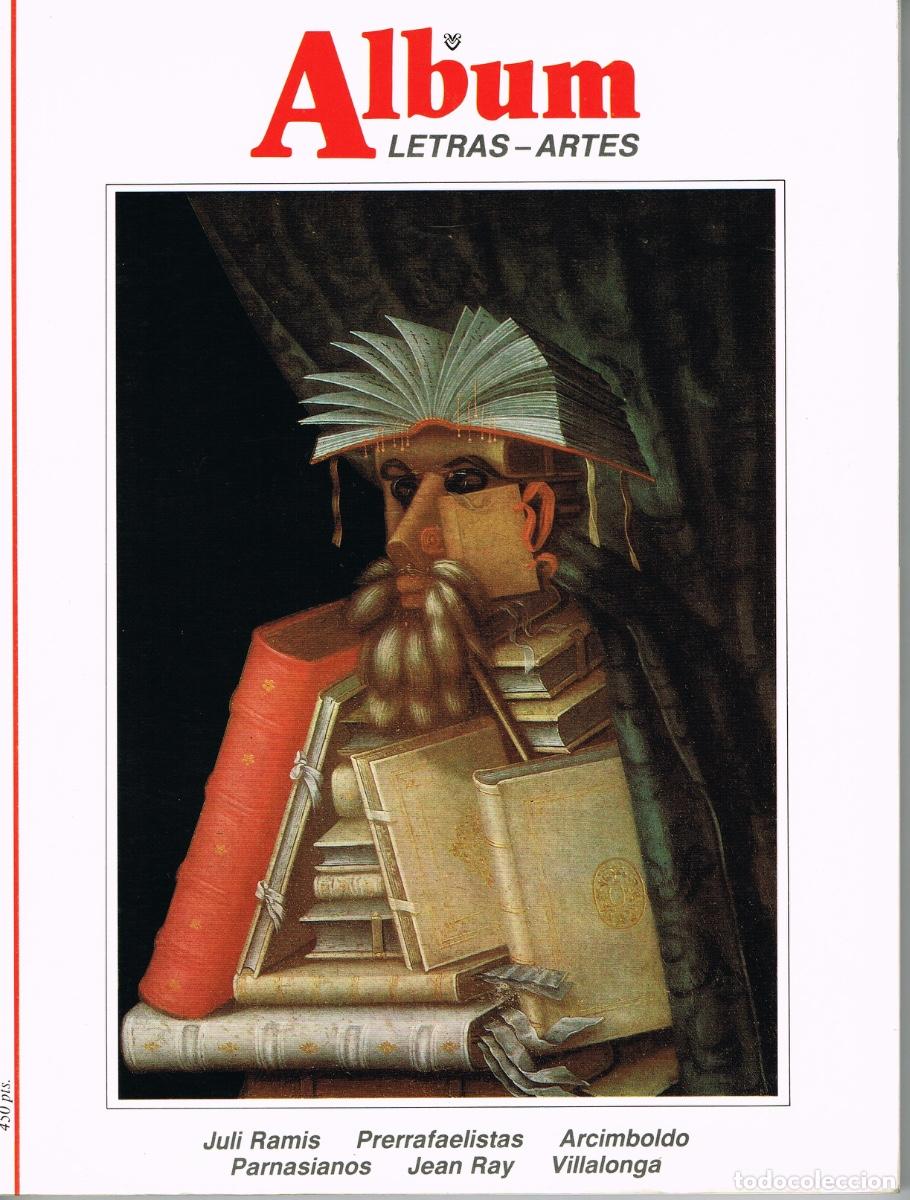 Coleccionismo de Revistas y Peri&oacute;dicos: REVISTA ALBUM LETRAS-ARTES N&ordm; 12 (J. RAMIS, PRERRAFAELISTAS, ARCIMBOLDO, PARNASIANOS, JEAN RAY, ETC)