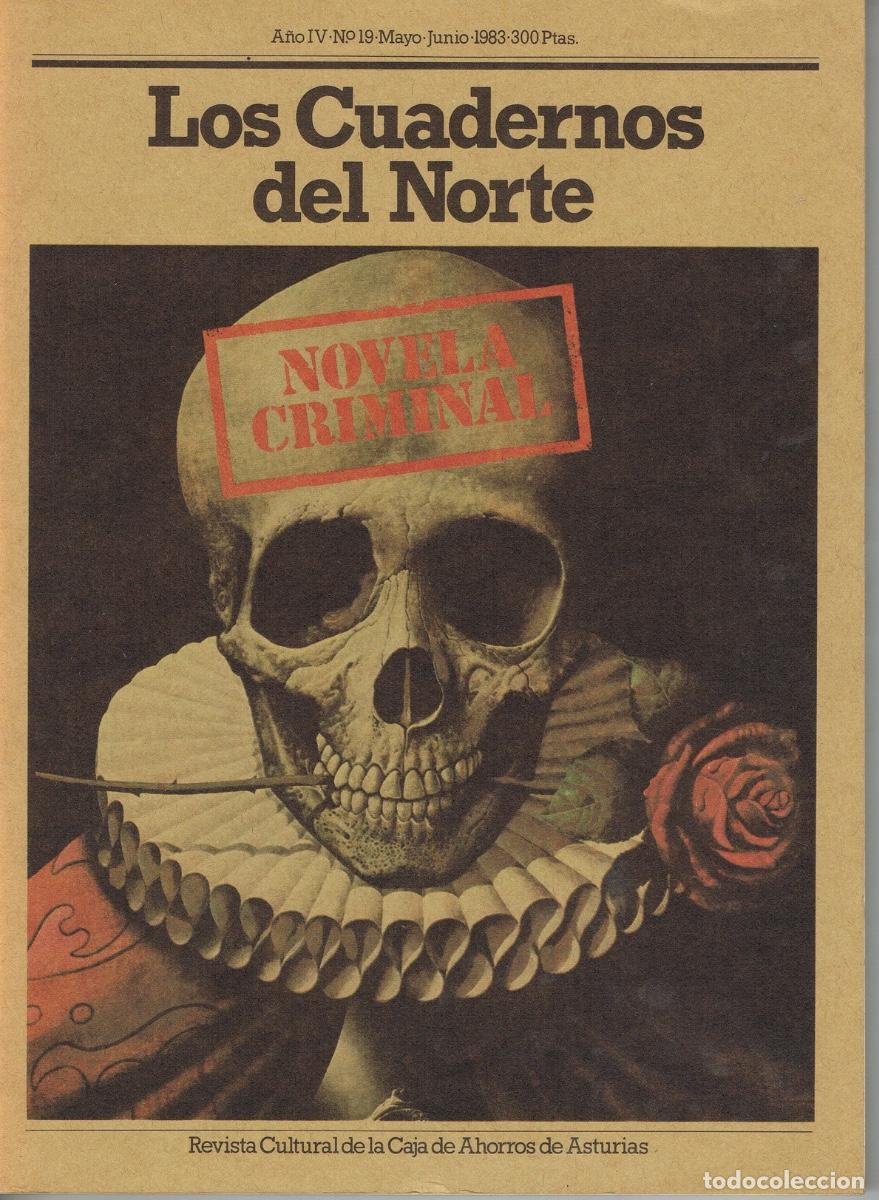 Coleccionismo de Revistas y Peri&oacute;dicos: LOS CUADERNOS DEL NORTE N&ordm; 19 ESPECIAL NOVELA CRIMINAL