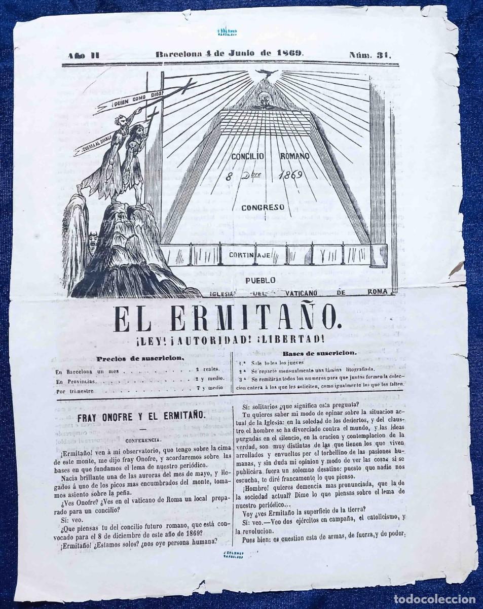 Coleccionismo de Revistas y Peri&oacute;dicos: EL ERMITA&Ntilde;O. &iexcl;LEY! &iexcl;AUTORIDAD! &iexcl;LIBERTAD! A&Ntilde;O II N&Uacute;M 31. 4 DE JUNIO DE 1869. CONDENA DEL ESPIRITISMO