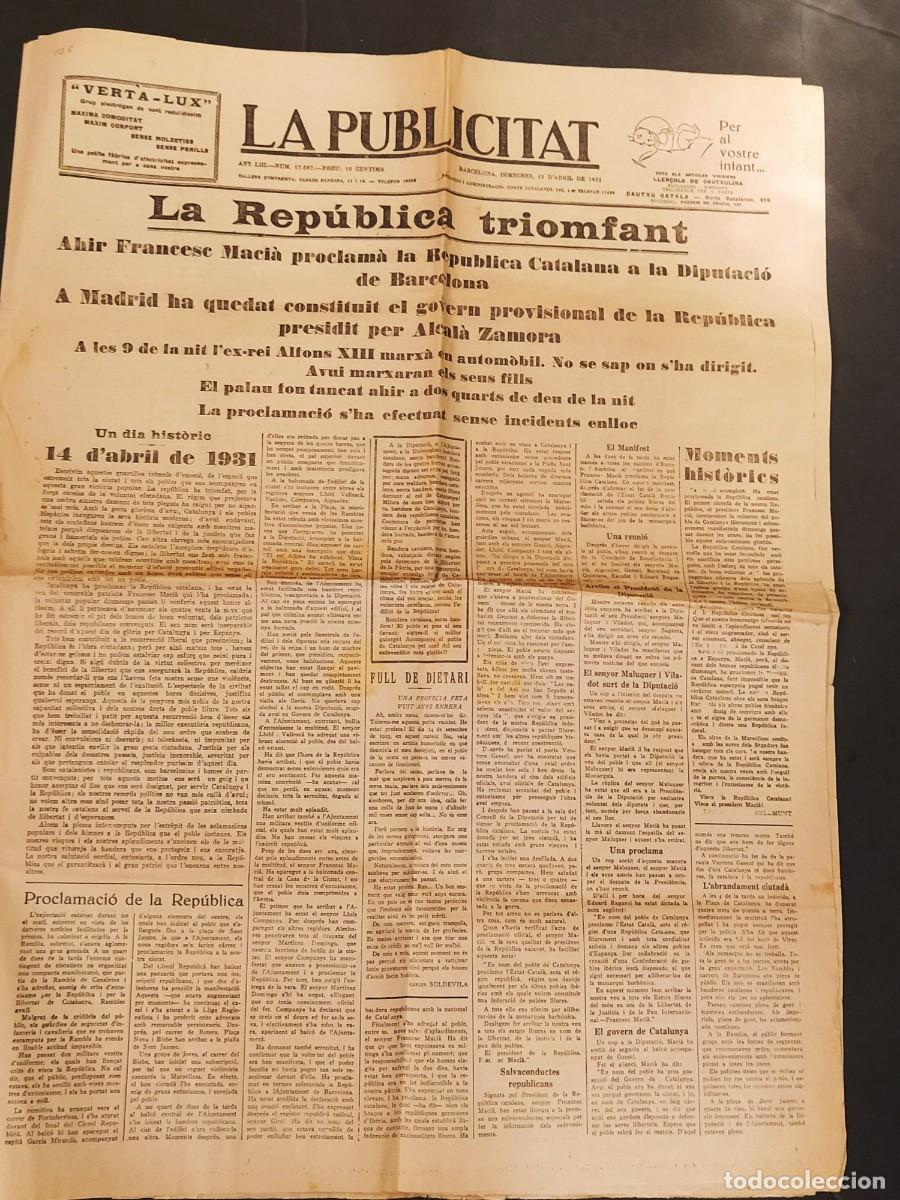 Coleccionismo de revistas y peri&oacute;dicos: LA PUBLICITAT - ANY 1931 - LA REPUBLICA TRIOMFANT - ACCIO CATALANA ETC- DIARI ANTIC -(V-27.341)