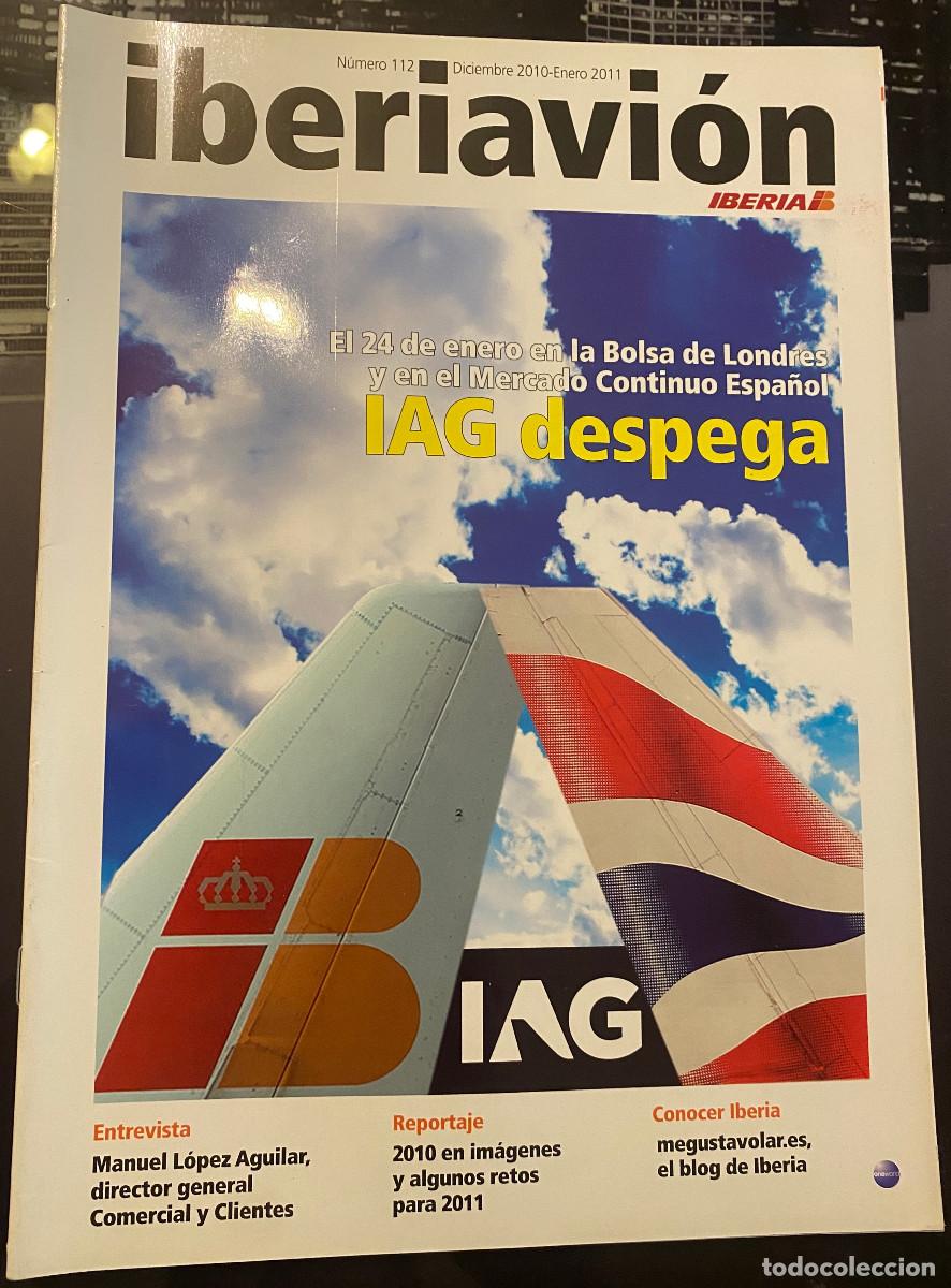 Coleccionismo de revistas y peri&oacute;dicos: Revista 'Iberiavi&oacute;n', n&ordm; 112. Diciembre 2010. Revista corporativa de Iberia L&iacute;neas A&eacute;reas. Nueva.