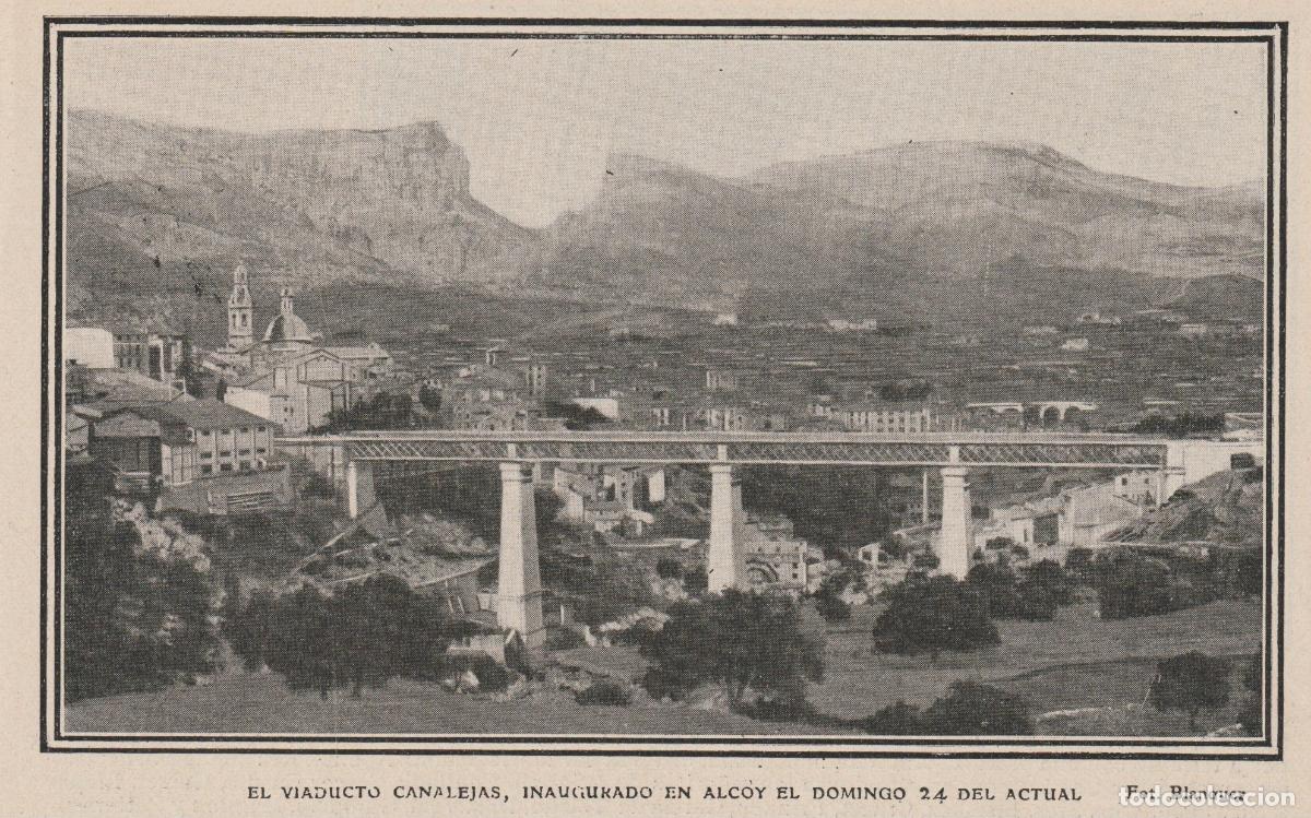 Coleccionismo de Revistas y Peri&oacute;dicos: * ALCOI * Viaducto Canalejas de Alcoy - 1907