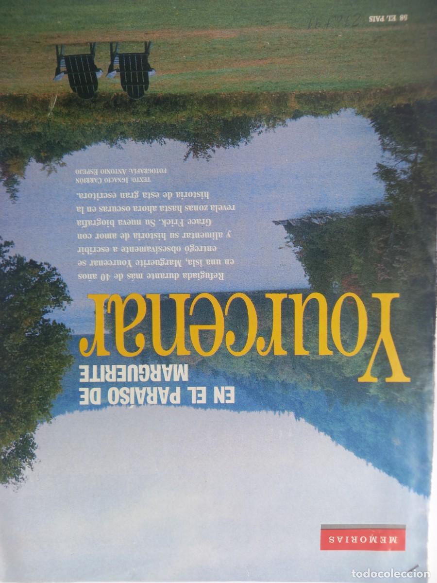 Coleccionismo de Revistas y Peri&oacute;dicos: PARA&Iacute;SO DE MARGUERITE YOURCENAR DONDE ESCRIBI&Oacute; MEMORIAS DE ADRIANO. 6 PAG. EL PA&Iacute;S SEMANAL OCT. 91