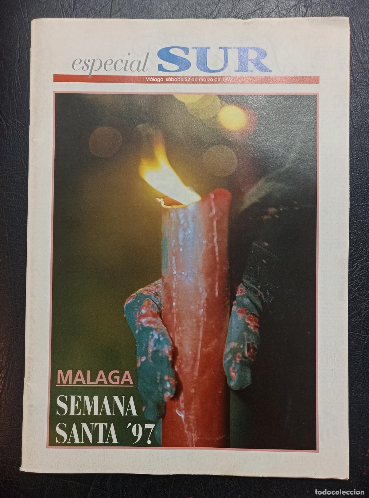 Coleccionismo de Revistas y Peri&oacute;dicos: REVISTA SEMANA SANTA DE MALAGA 1997 - MALAGA SEMANA SANTA 97 - PASION DEL SUR