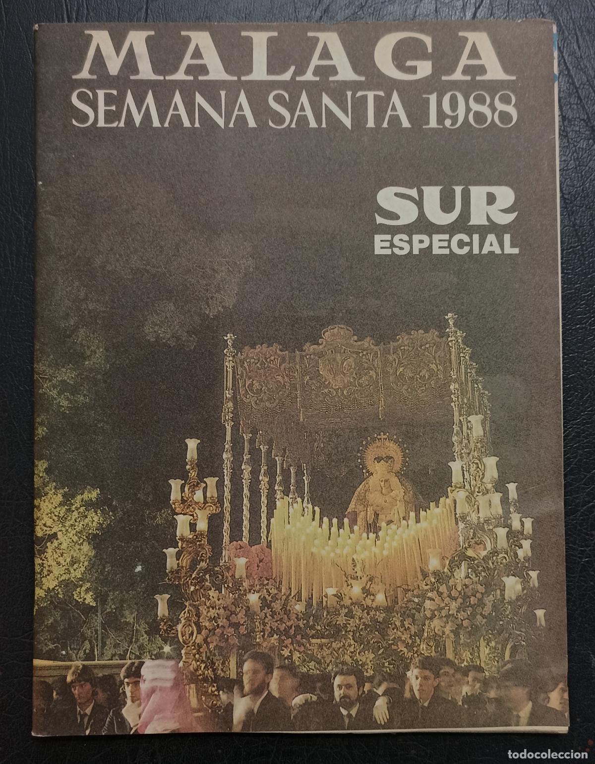 Coleccionismo de Revistas y Peri&oacute;dicos: REVISTA SEMANA SANTA DE MALAGA 1988 - SUR ESPECIAL