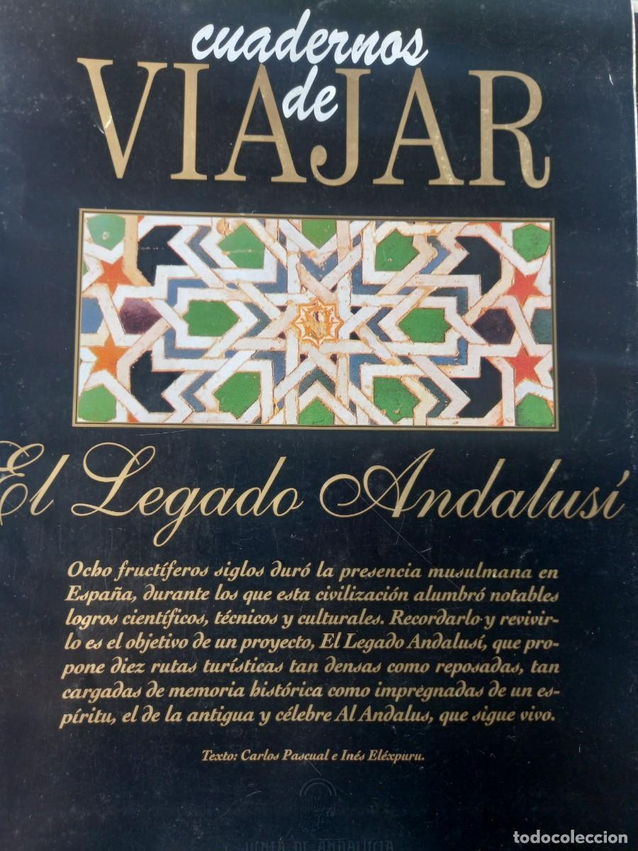 Coleccionismo de Revistas y Peri&oacute;dicos: EL LEGADO ANDALUS&Iacute;. CUADERNOS DE VIAJAR. HISTORIA, CULTURA, RUTAS, DESPLEGABLE DE LA ALHAMBRA