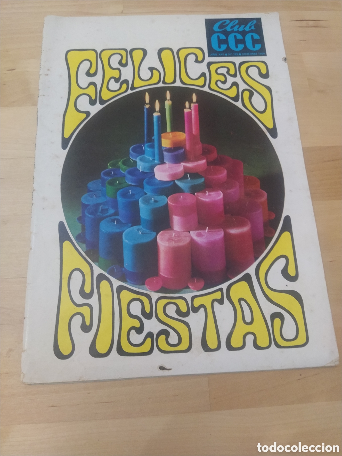 Collection Magazines and Newspapers: REVISTA CLUB CCC N&deg; 189 DICIEMBRE 1969 - FELICES FIESTAS