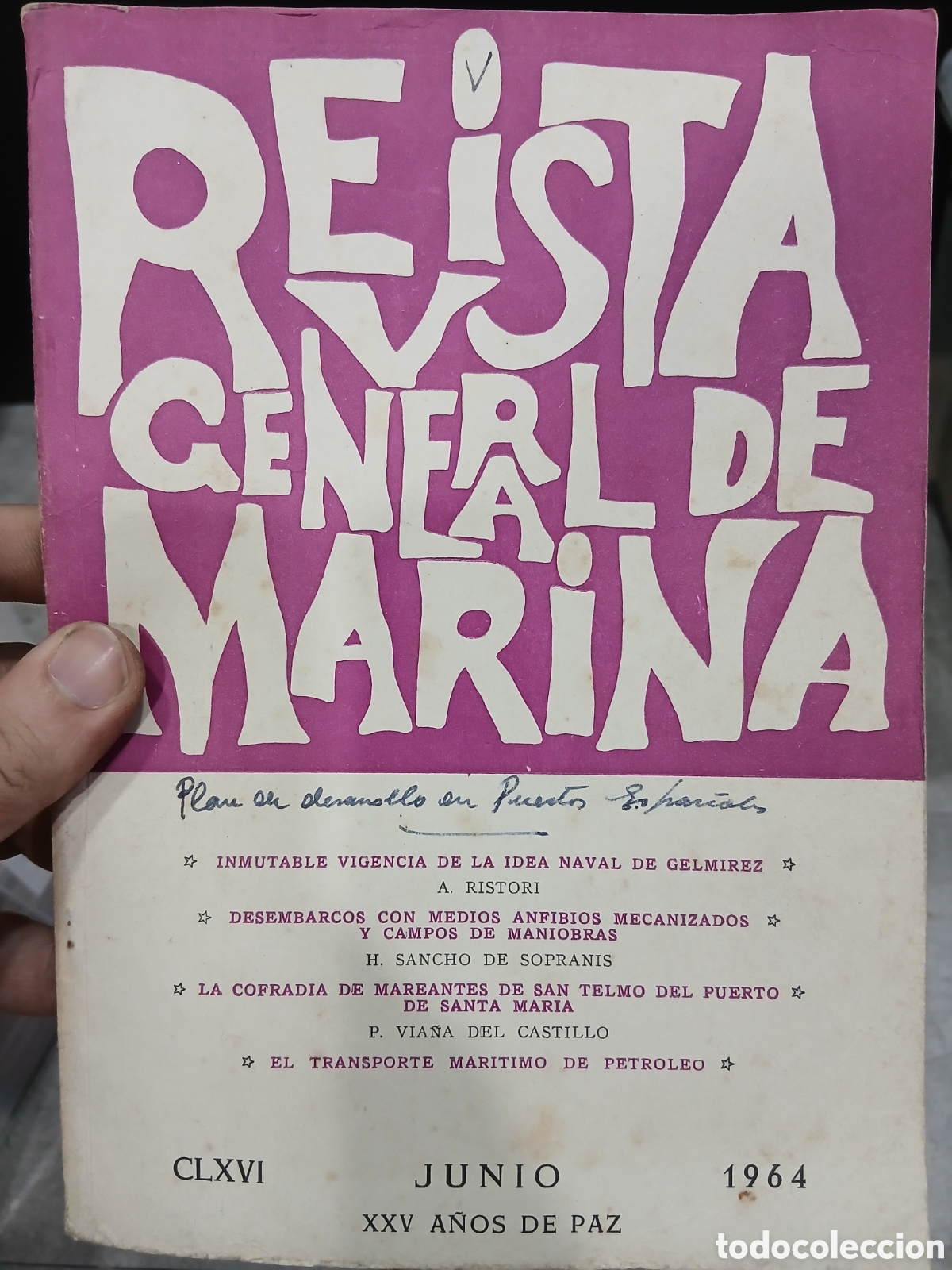 Collection Magazines and Newspapers: Revista general de Marina. Junio de 1964. (L129)