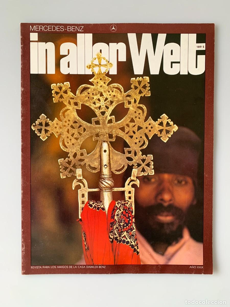 Coleccionismo de revistas y peri&oacute;dicos: In Aller Welt N&ordm; 189 Mercedes Benz Revista Magazine 1984