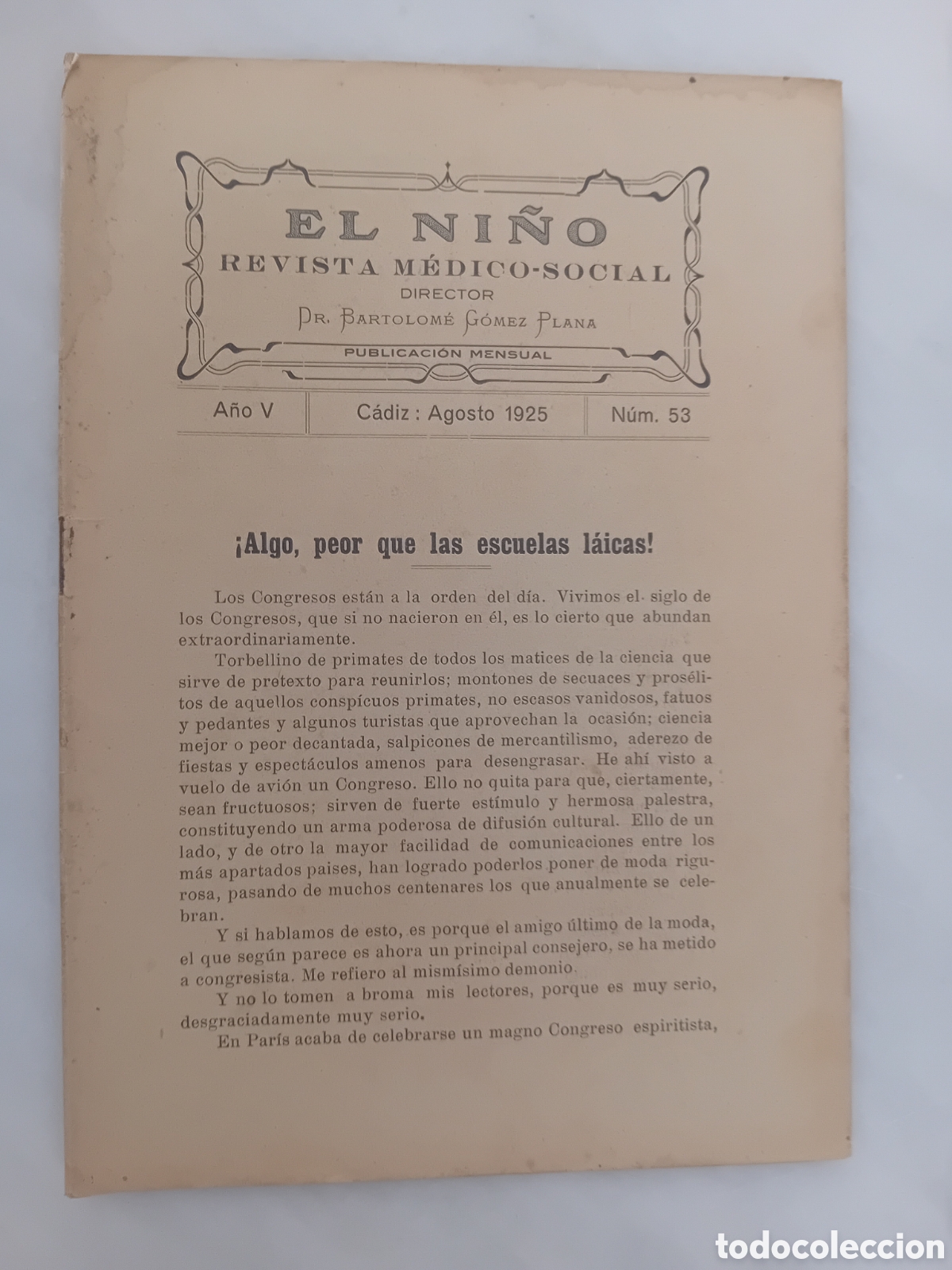 Coleccionismo de Revistas y Peri&oacute;dicos: el ni&ntilde;o revista medico social Agosto a&ntilde;o 1925 . Doctor Bartolome Lopez. CADIZ