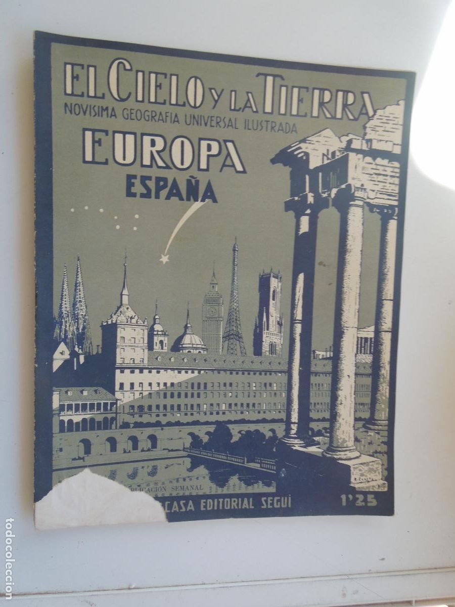 Coleccionismo de revistas y peri&oacute;dicos: EL CIELO Y LA TIERRA - N&ordm; 72- ED. SEGUI -GEOGRAFIA UNIVERSAL ILUSTRADA - EUROPA -ESPA&Ntilde;A -1920 ? BU