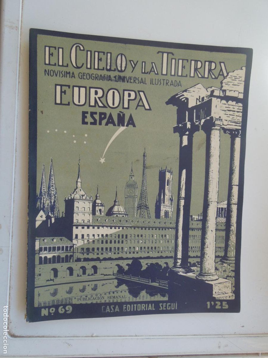 Coleccionismo de revistas y peri&oacute;dicos: EL CIELO Y LA TIERRA - N&ordm; 69- ED. SEGUI -GEOGRAFIA UNIVERSAL ILUSTRADA - EUROPA -ESPA&Ntilde;A -1920 ? BU