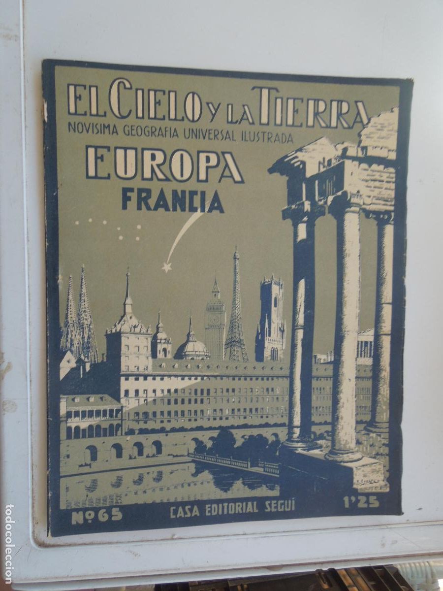 Coleccionismo de revistas y peri&oacute;dicos: EL CIELO Y LA TIERRA - N&ordm; 65- ED. SEGUI -GEOGRAFIA UNIVERSAL ILUSTRADA - EUROPA -FRANCIA-1920 ? BU