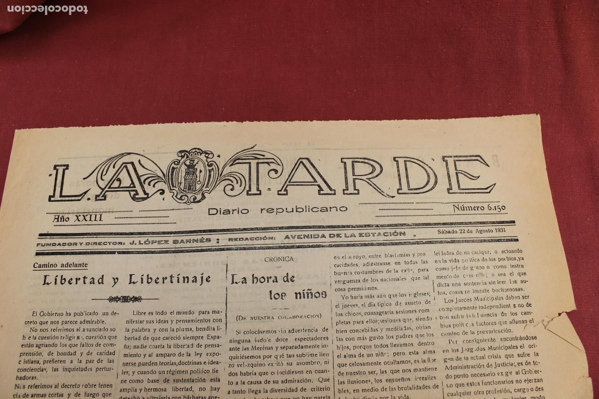 Collection Magazines and Newspapers: DIARIO REPUBLICANO &rdquo;LA TARDE DE LORCA&rdquo; NUMERO 6150 DE AGOSTO DE 1931