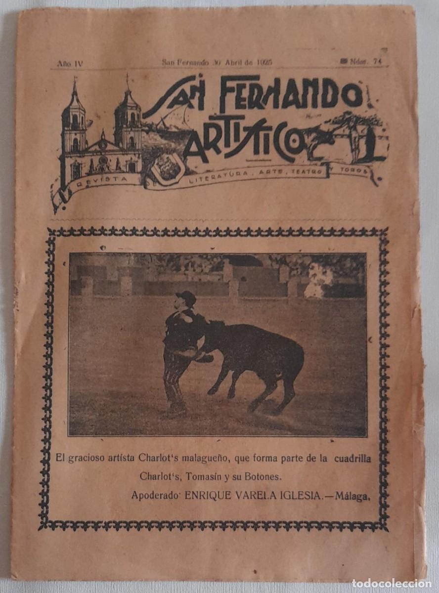 Coleccionismo de revistas y peri&oacute;dicos: SAN FERNANDO ART&Iacute;STICO, REVISTA DE TEATRO Y TOROS, A&Ntilde;O IV N&ordm; 74, DE 1925
