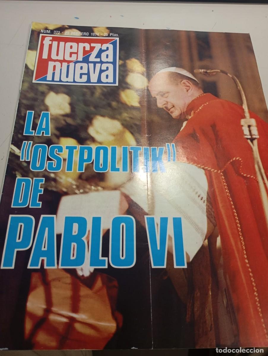 Collezionismo di Riviste e Giornali: REVISTA FUERZA NUEVA N&ordm; 372 23 DE FEBRERO DE 1974 REF. UR