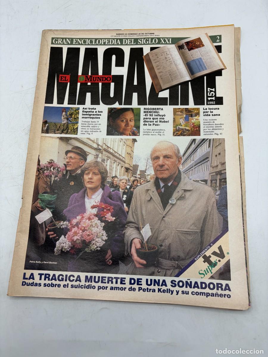 Collection Magazines and Newspapers: REVISTA MAGAZINE. EL MUNDO. N&ordm; 157. OCTUBRE 1992. LA TRAGICA MUERTE DE UNA SO&Ntilde;ADORA. LEER