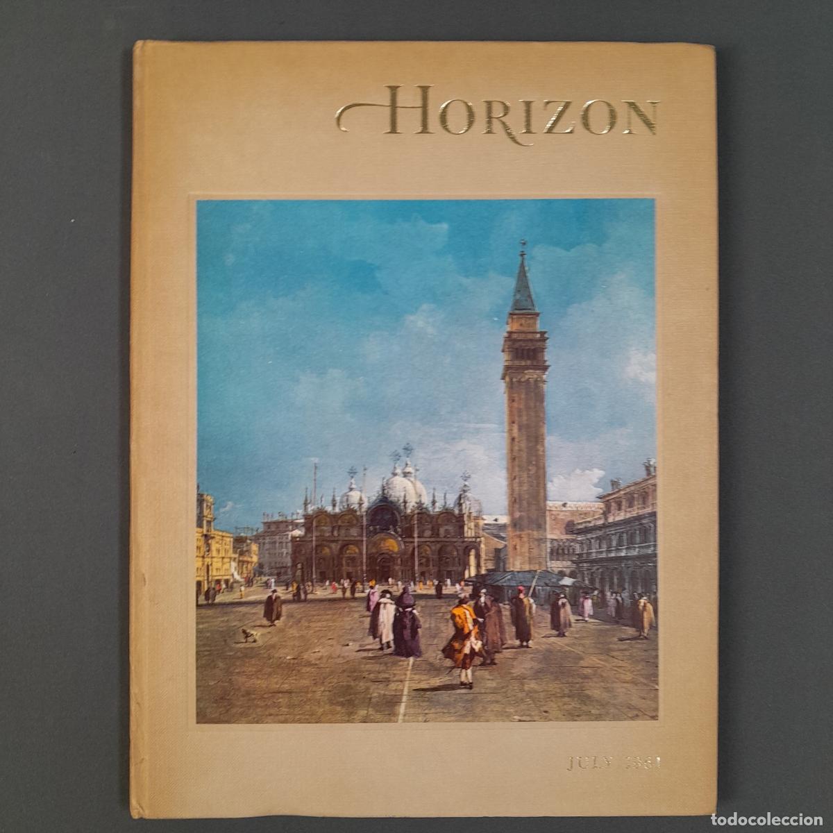Collezionismo di Riviste e Giornali: L-3975. HORIZON. VOLUME III, NUMBER 6. AMERICAN HORIZON, JULY 1961.