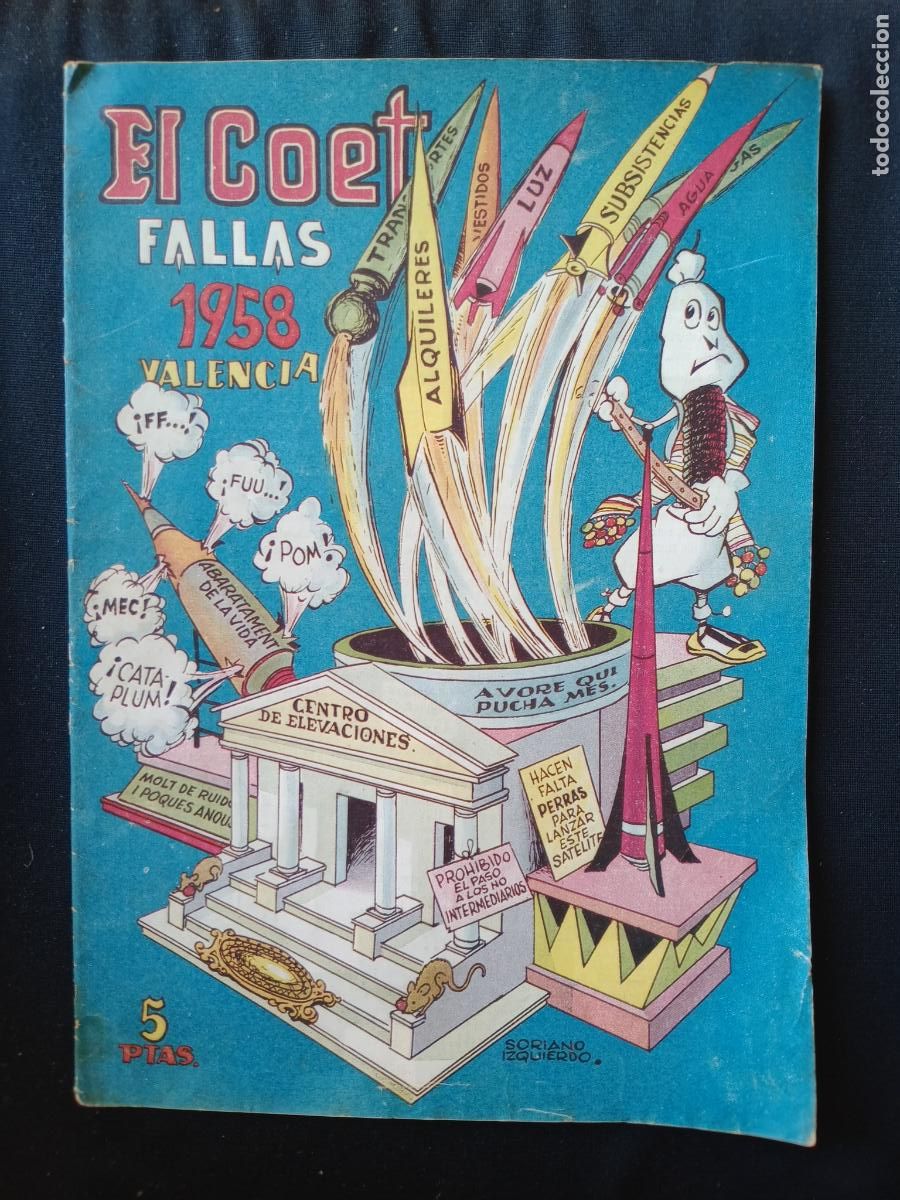 Coleccionismo de revistas y peri&oacute;dicos: EL CUHET , EL COET , FALLAS VALENCIA , FIESTAS , 1958 , REVISTA FALLERA