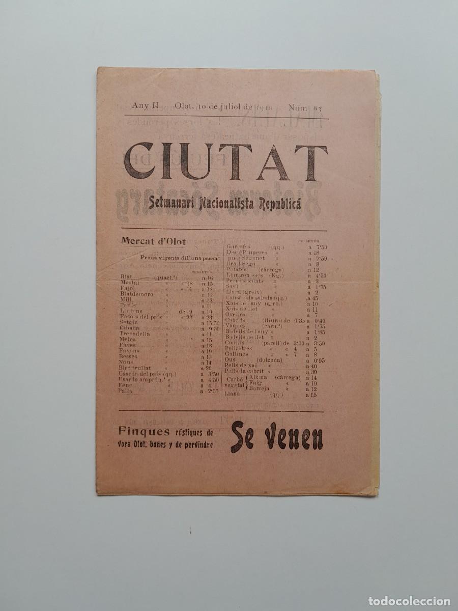 Coleccionismo de Revistas y Peri&oacute;dicos: CIUTAT. SETMANARI NACIONALISTA REPUBLIC&Agrave; (OLOT) - ANY 2, N&Uacute;M. 63 (10 JULIOL 1910)