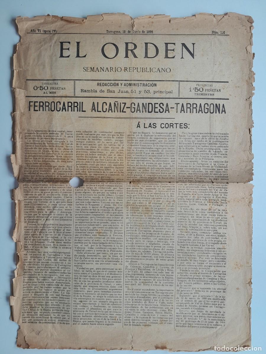 Coleccionismo de Revistas y Peri&oacute;dicos: EL ORDEN. SEMANARIO REPUBLICANO (TARRAGONA) - ANY 6, N&Uacute;M. 126 (18 JUNY 1899)