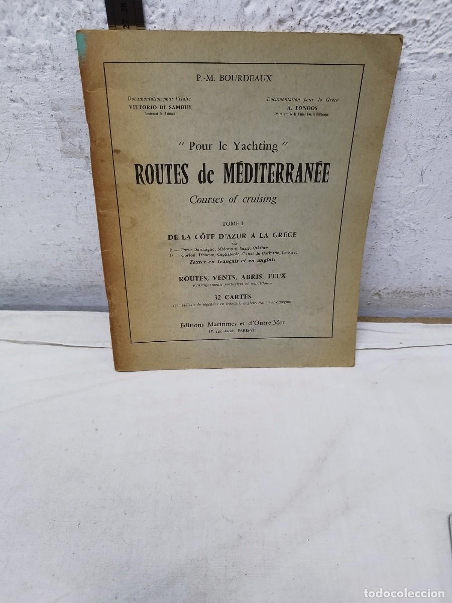 Coleccionismo de Revistas y Peri&oacute;dicos: Antiguo libro franc&eacute;s con 32 rutas nauticas por el mediterr&aacute;neo. A&ntilde;o 1964.