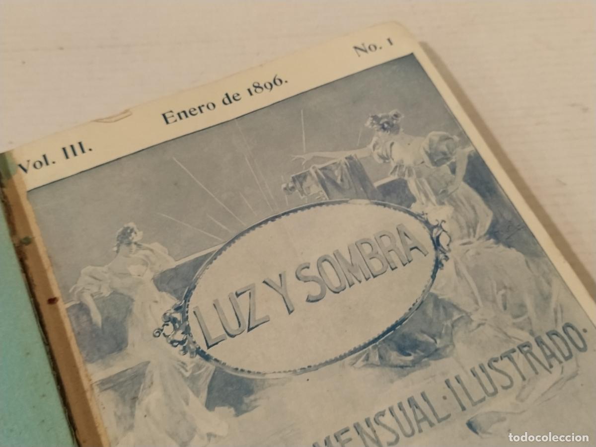 Sammeln von Zeitschriften und Zeitungen: LUZ Y SOMBRA - A&Ntilde;O 1896 COLECCION DE REVISTAS ENCUADERNADAS EN UN LIBRO -VER FOTOS-(V-27.406)