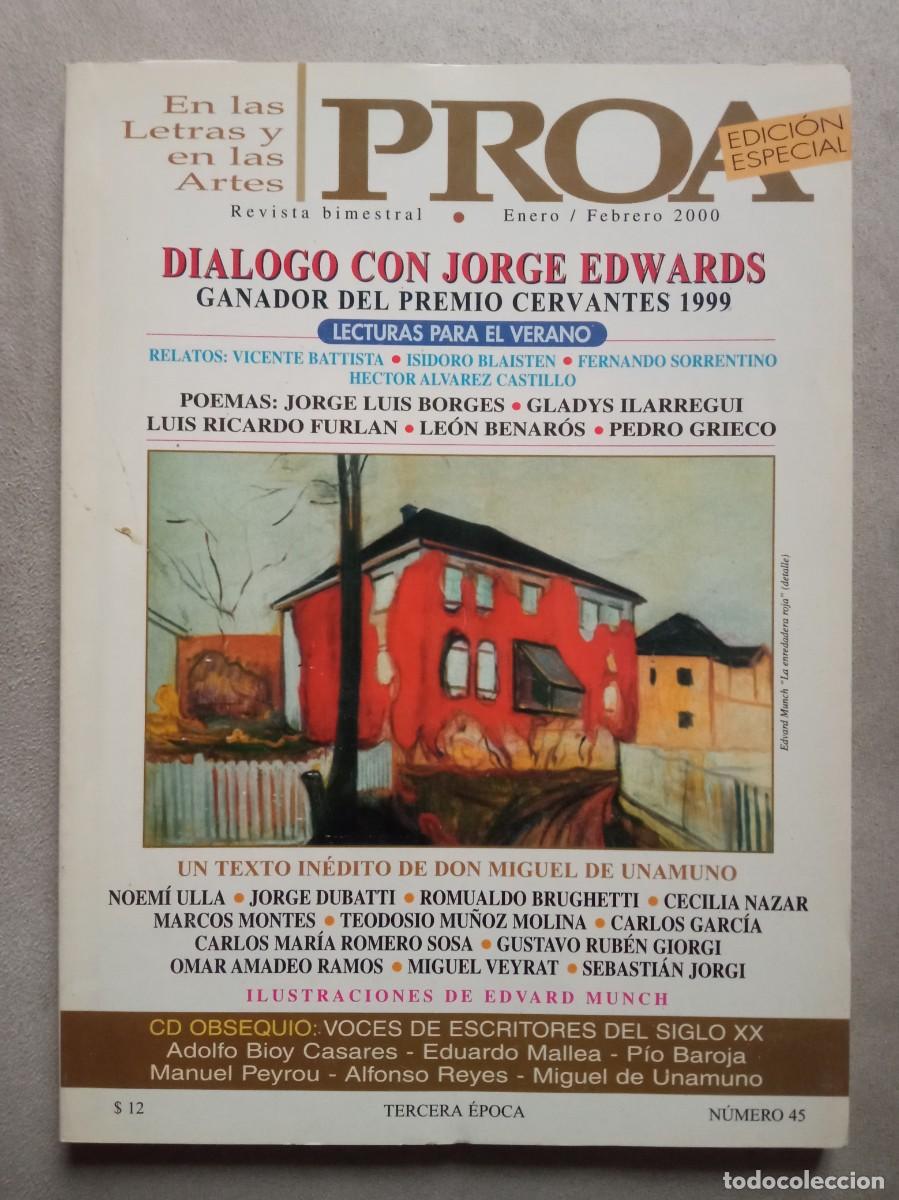 Coleccionismo de Revistas y Peri&oacute;dicos: PROA en las letras y en las artes. Di&aacute;logo con Jorge Edwards. Ganador del Premio Cervantes 1999