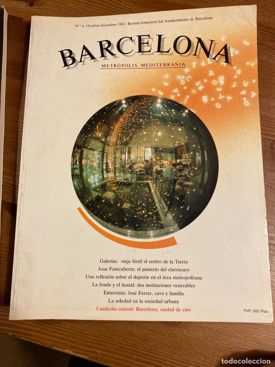 Collection Magazines and Newspapers: Barcelona, Metr&oacute;polis Mediterranea.N&ordm; 6 1987 Revista Ayuntamiento Barcelona. Miro, Barcelo, fondas