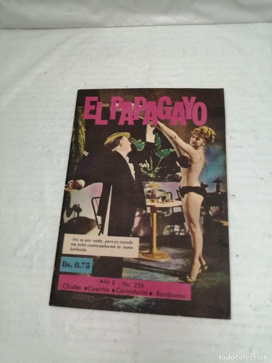 Collection Magazines and Newspapers: El Papagayo. Revista humor&iacute;stica. A&ntilde;o 8. No. 258 (Incluye poster: El Bomb&oacute;n de El Papagayo)