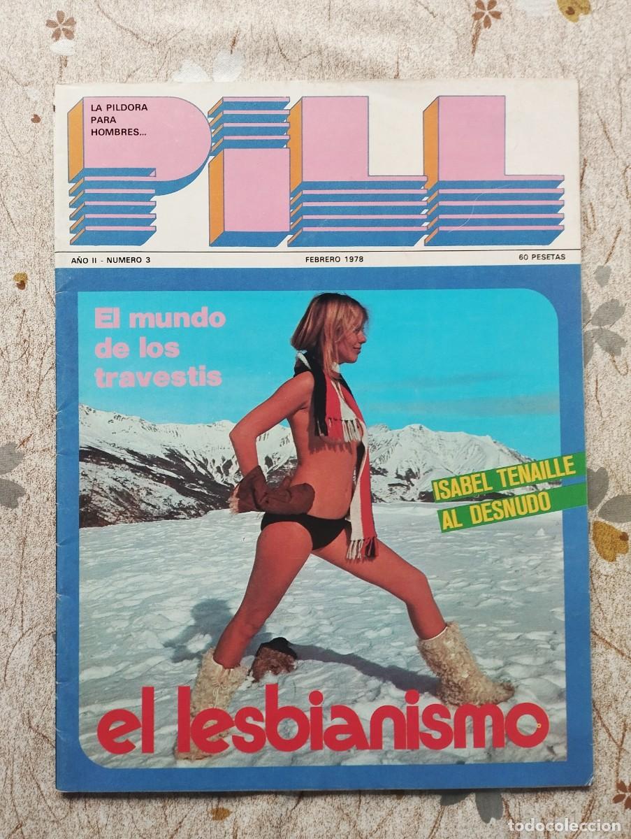 Coleccionismo de Revistas y Peri&oacute;dicos: Revista Erotica PILL N&ordm; 3 / LONE FLEMING, EL MUNDO DE LOS TRAVESTIS, LESBIANISMO, GOGO ROJO