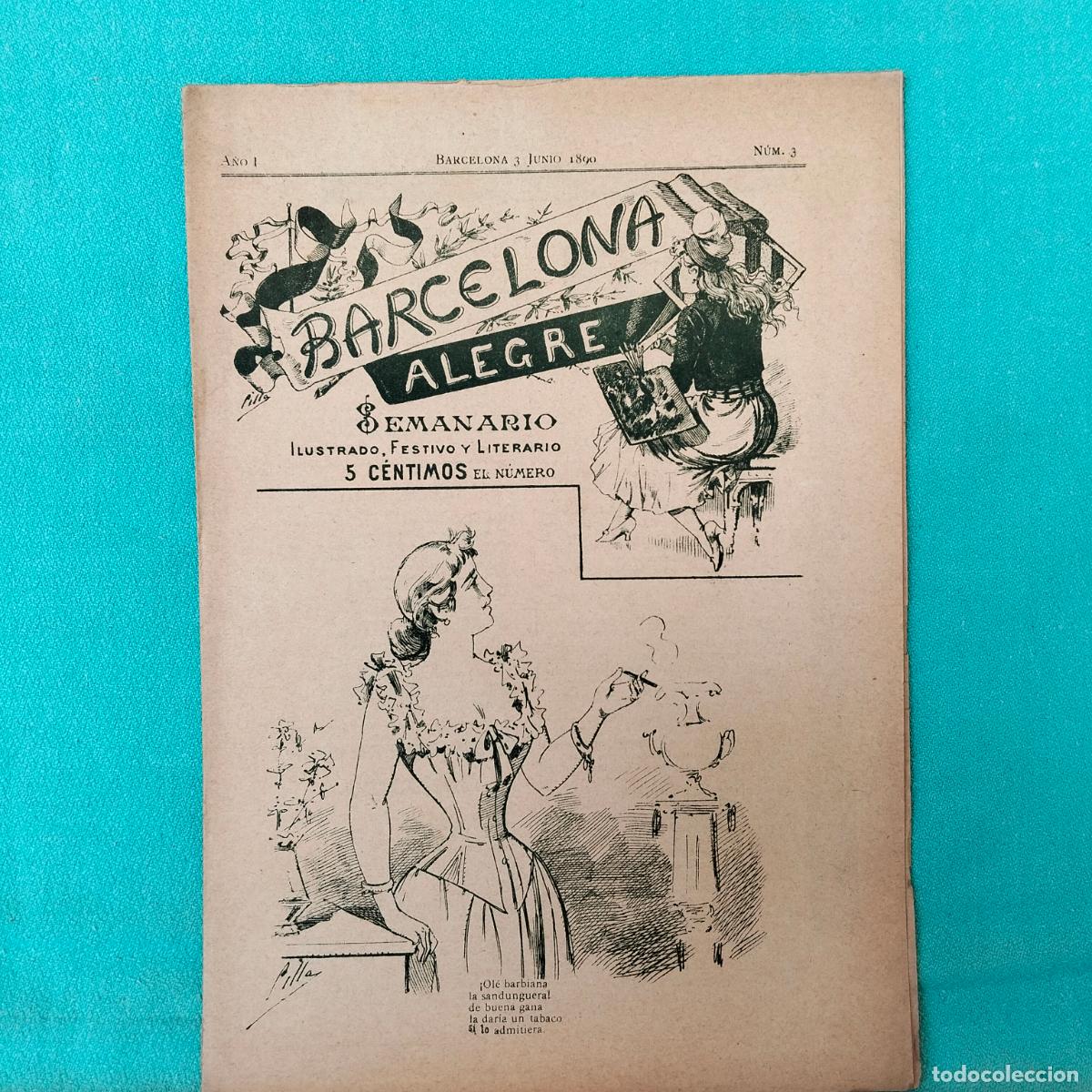 Collezionismo di Riviste e Giornali: Revista antigua Barcelona alegre semanario ilustrado festivo y literario 3 junio 1890 n&ordm;3
