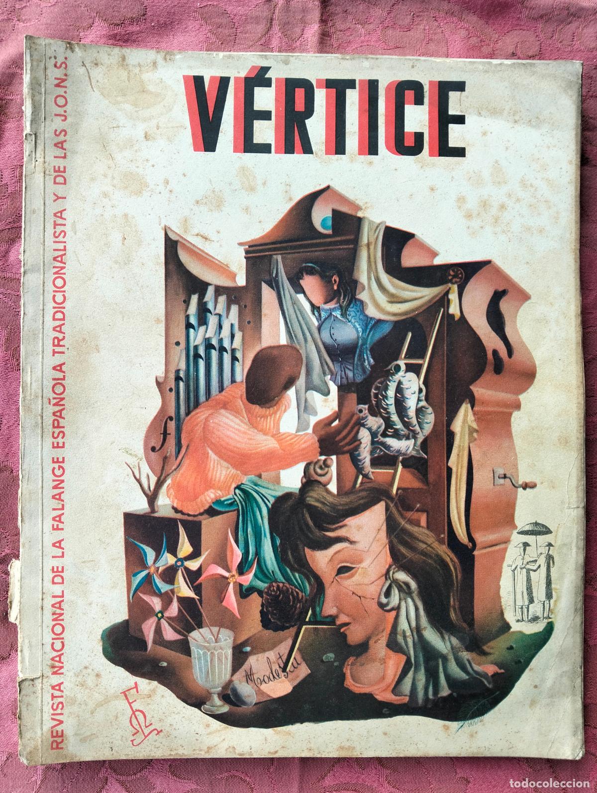 Collection Magazines and Newspapers: Revista nacional de la Falange espa&ntilde;ola tradicionalista y de las JONS V&eacute;rtice Abril 1938 n&ordm; 9 IX