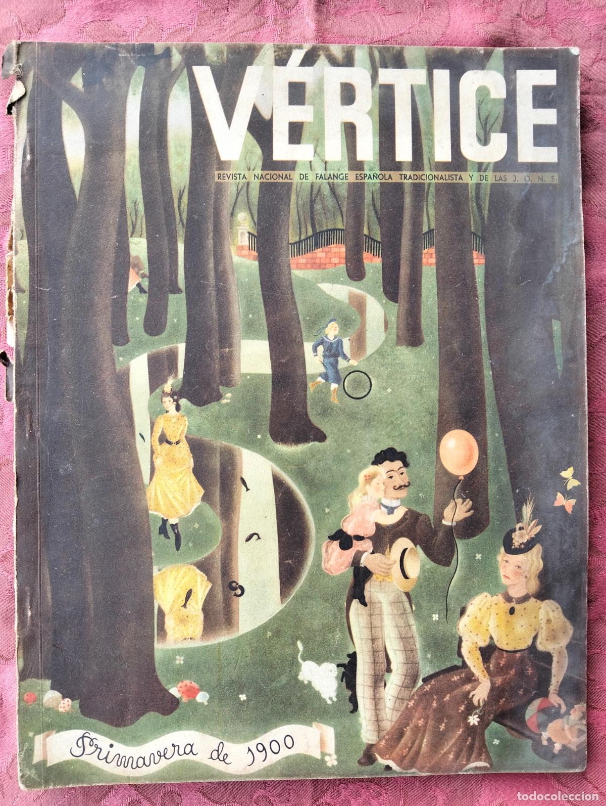 Collezionismo di Riviste e Giornali: Revista nacional de la Falange espa&ntilde;ola tradicionalista y de las JONS V&eacute;rtice Mayo 1939 n&ordm;XXII 22