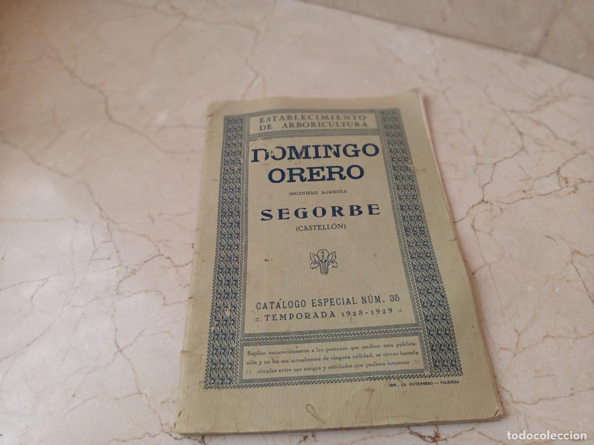 Coleccionismo de Revistas y Peri&oacute;dicos: Catalogo 35 Domingo Orero Segorbe castellon ingeniero agr&iacute;cola arboricultura 1928 1929