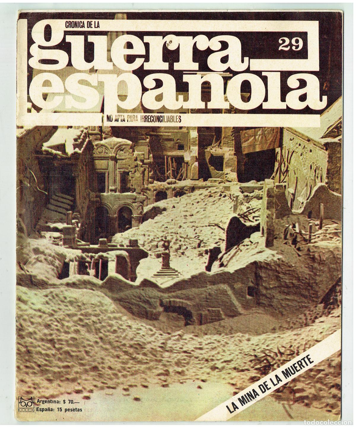Coleccionismo de revistas y peri&oacute;dicos: CR&Oacute;NICA DE LA GUERRA CIVIL ESPA&Ntilde;OLA. FASC&Iacute;CULO, N&ordm; 29. LA MINA DE LA MUERTE. (B24.BIS3)