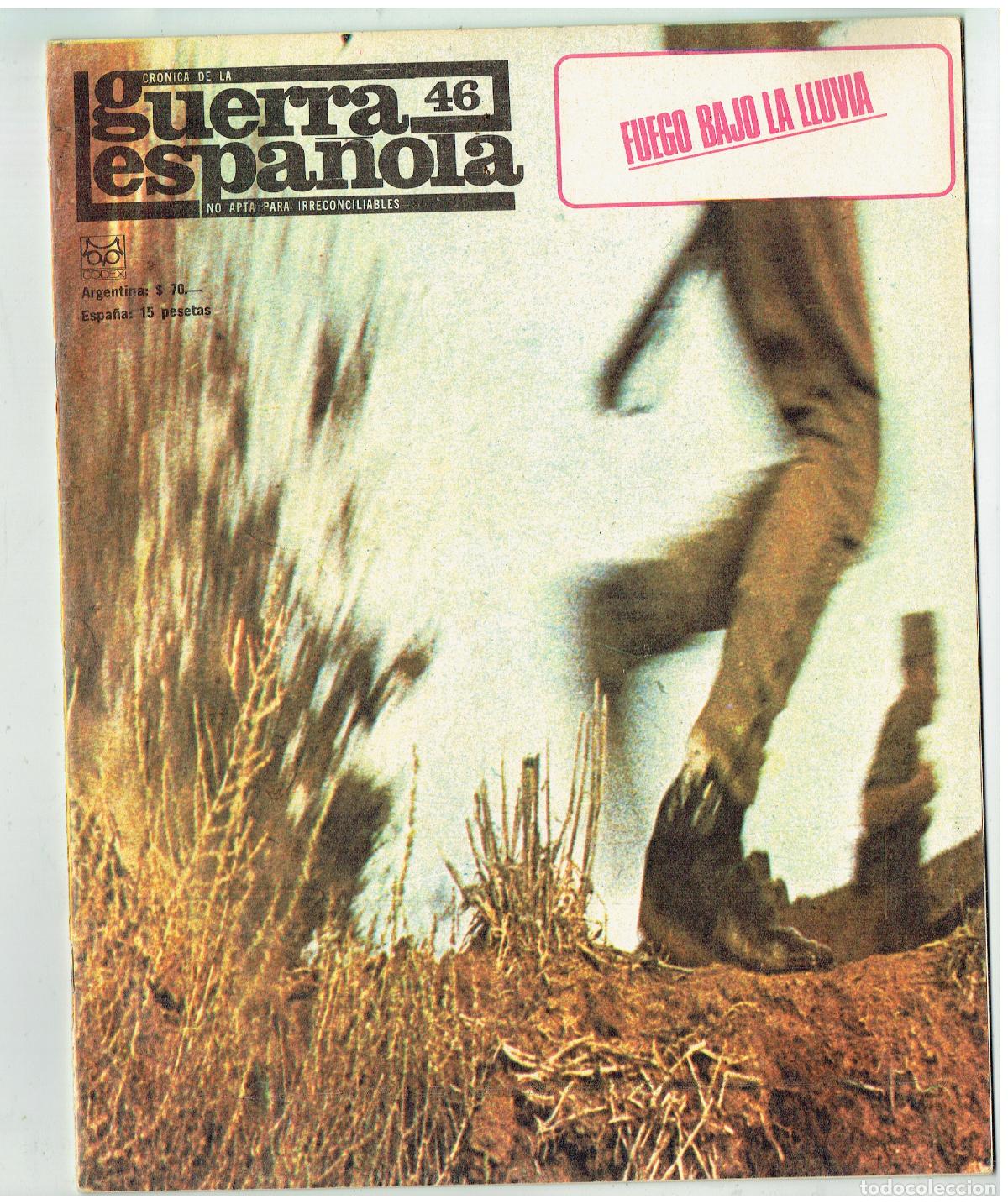 Coleccionismo de revistas y peri&oacute;dicos: CR&Oacute;NICA DE LA GUERRA CIVIL ESPA&Ntilde;OLA. FASC&Iacute;CULO, N&ordm; 46. FUEGO BAJO LA LLUVIA.(B24.BIS3)