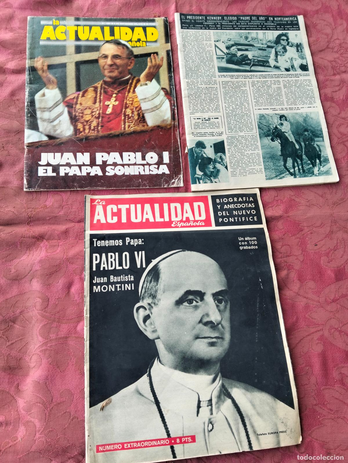 Coleccionismo de Revistas y Peri&oacute;dicos: Lote revistas diarios la actualidad espa&ntilde;ola papa Pablo VI Juan Pablo I