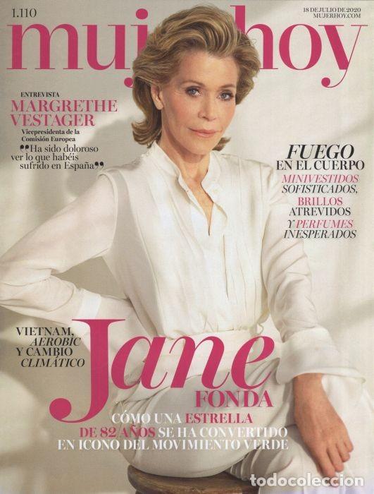 Coleccionismo de Revistas y Peri&oacute;dicos: MUJER HOY #1110 Jane Fonda Interview July 2020 Spain magazine Margrethe Vestager revista