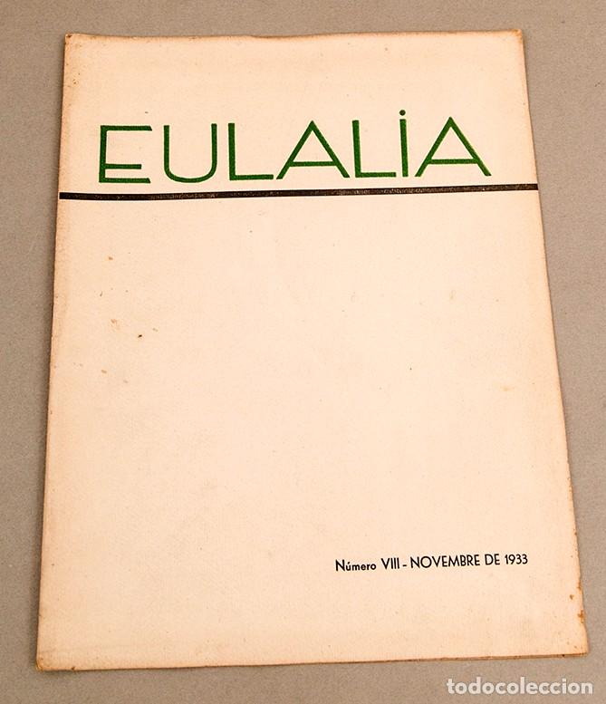 Colecionismo de Revistas e Jornais: EULALIA : REVISTA ESCOLAR - 1933 - NUM. VIII - SARRI&Aacute; - MUY RARA