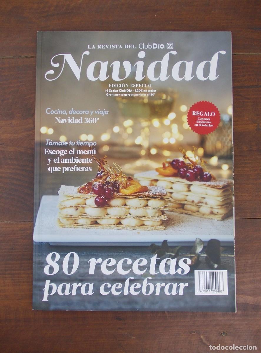 Collection Magazines and Newspapers: Revista ClubDIA Navidad edici&oacute;n especial 2020s recetas decoraci&oacute;n viajes Julius Bienert