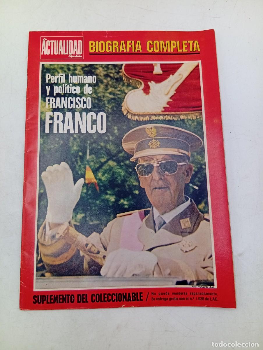 Collection Magazines and Newspapers: LA ACTUALIDAD ESPA&Ntilde;OLA. N&ordm; 1030. SEPT-OCT. 1971. PERFIL HUMANO Y POLITICO DE FRANCISCO FRANCO. LEER.