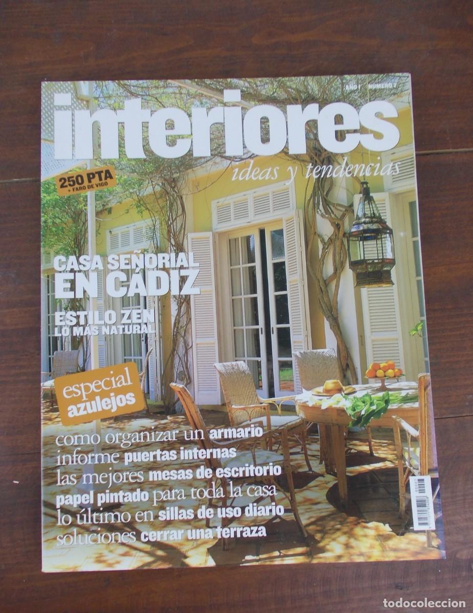 Collezionismo di Riviste e Giornali: Revista Interiores ideas y tendencias A&ntilde;o I N&ordm; 7 especial amigos 250 PTA