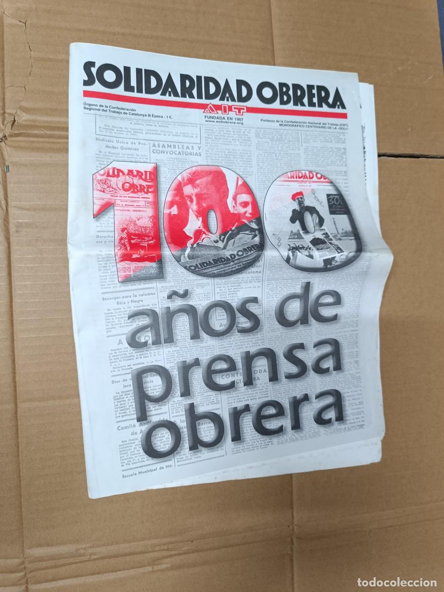 Collection Magazines and Newspapers: PERIODICO 100 A&Ntilde;OS SOLIDARIDAD OBRERA, NUMERO ESPECIAL 1907 - 2007 ANARQUISTA, CNT -P1