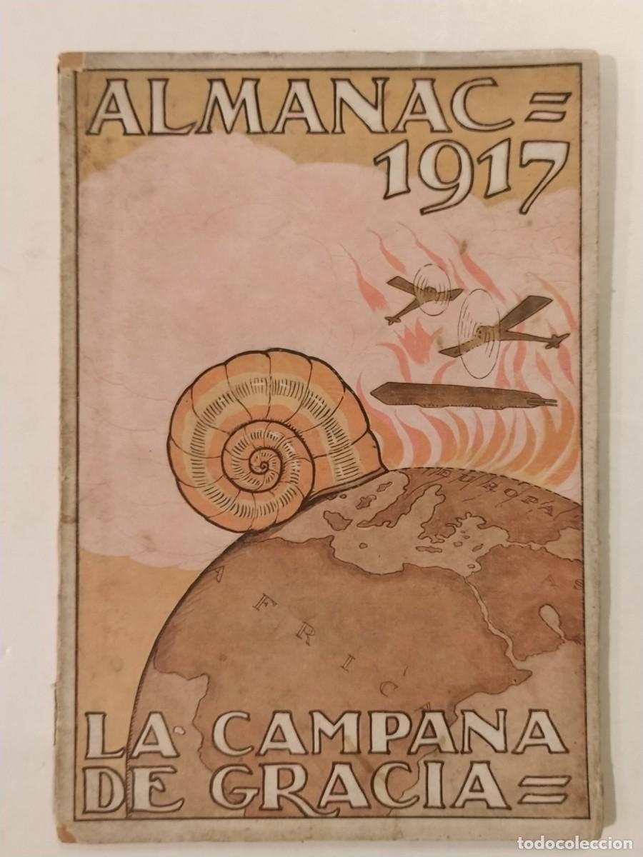 Coleccionismo de Revistas y Peri&oacute;dicos: LA CAMPANA DE GRACIA - ALMANAC ANY 1917 - REVISTA ANTIGA -VEURE FOTOS-(K-14.796)